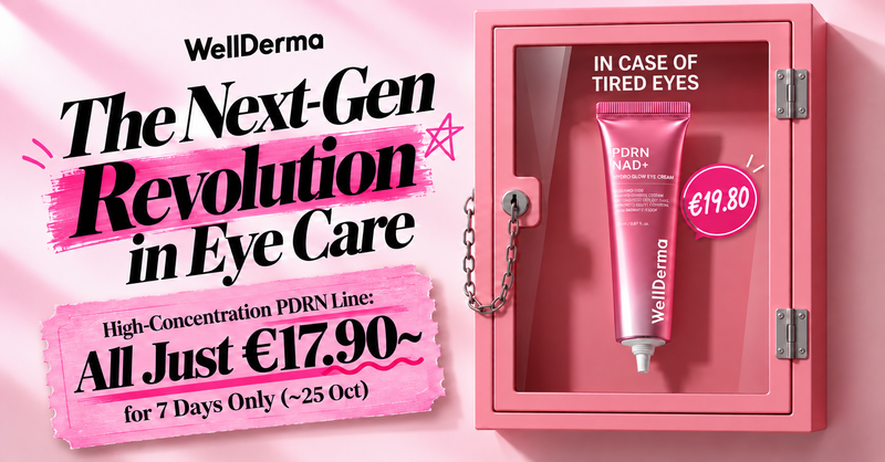 The Next-Gen Revolution in Eye Care  - High-Concentration PDRN Line: All Just €17.90 for 7 Days Only (~25 Oct)