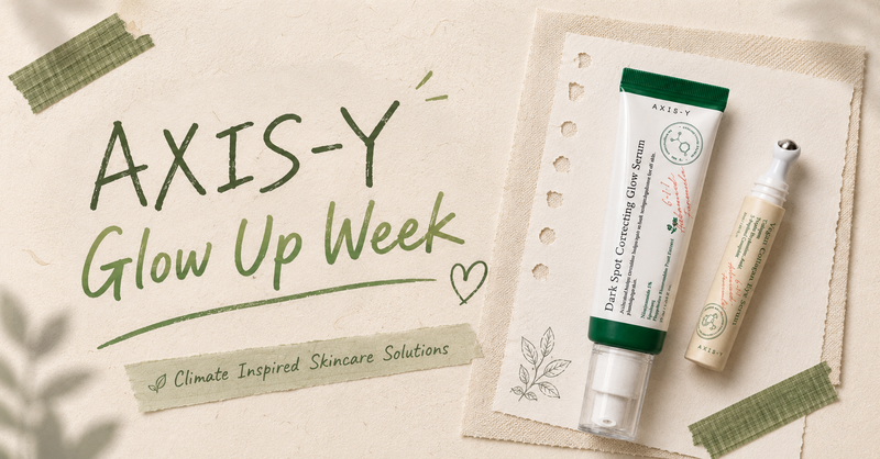 AXIS-Y Glow Up Week — Climate-Inspired Korean Skincare for Glass Skin