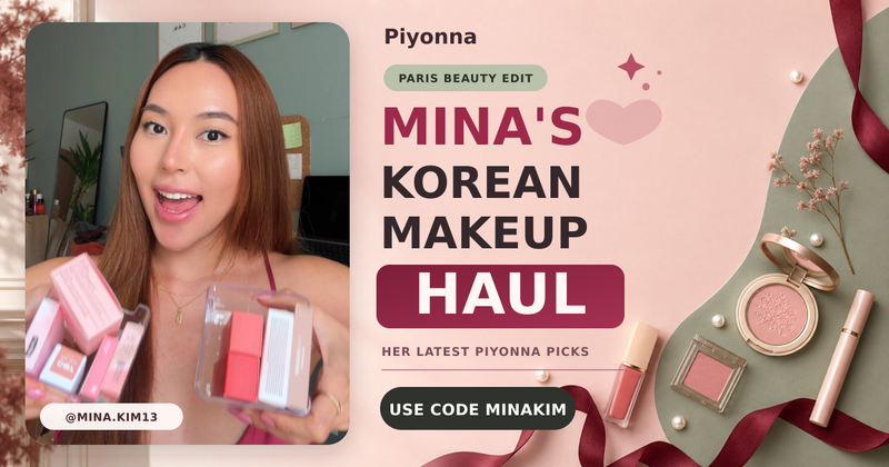 Mina.kim13's K-beauty picks — Piyonna Partners